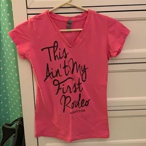 This ain’t my first rodeo Houston t-shirt